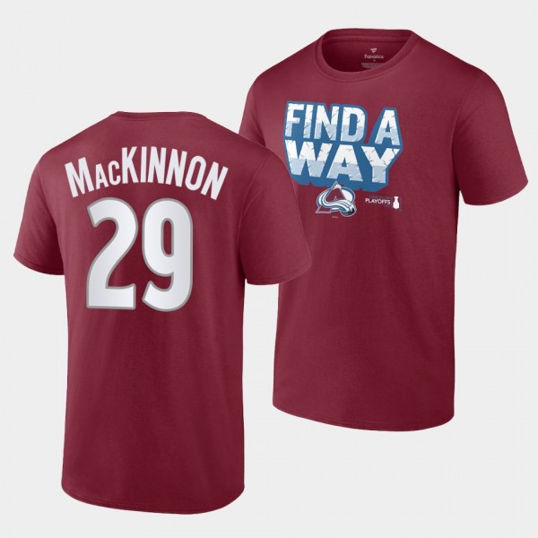 Colorado Avalanche Nathan MacKinnon 2022 Stanley Cup Playoffs Slogan Garnet #29 T-Shirt